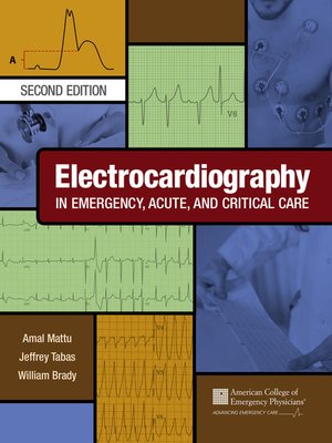 cover image of Electrocardiography in Emergency, Acute, and Critical Care